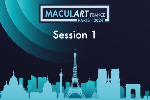 Maculart 2024 - SESSION 1 - Sémiologie Rétine 1